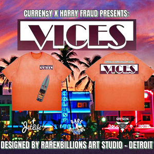 RARE CURREN$Y X HARRY FRAUD “VICES” MERCH