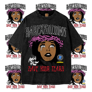 🚨RAREXBILLIONS “SAVE YOUR TEARS” TEE🚨